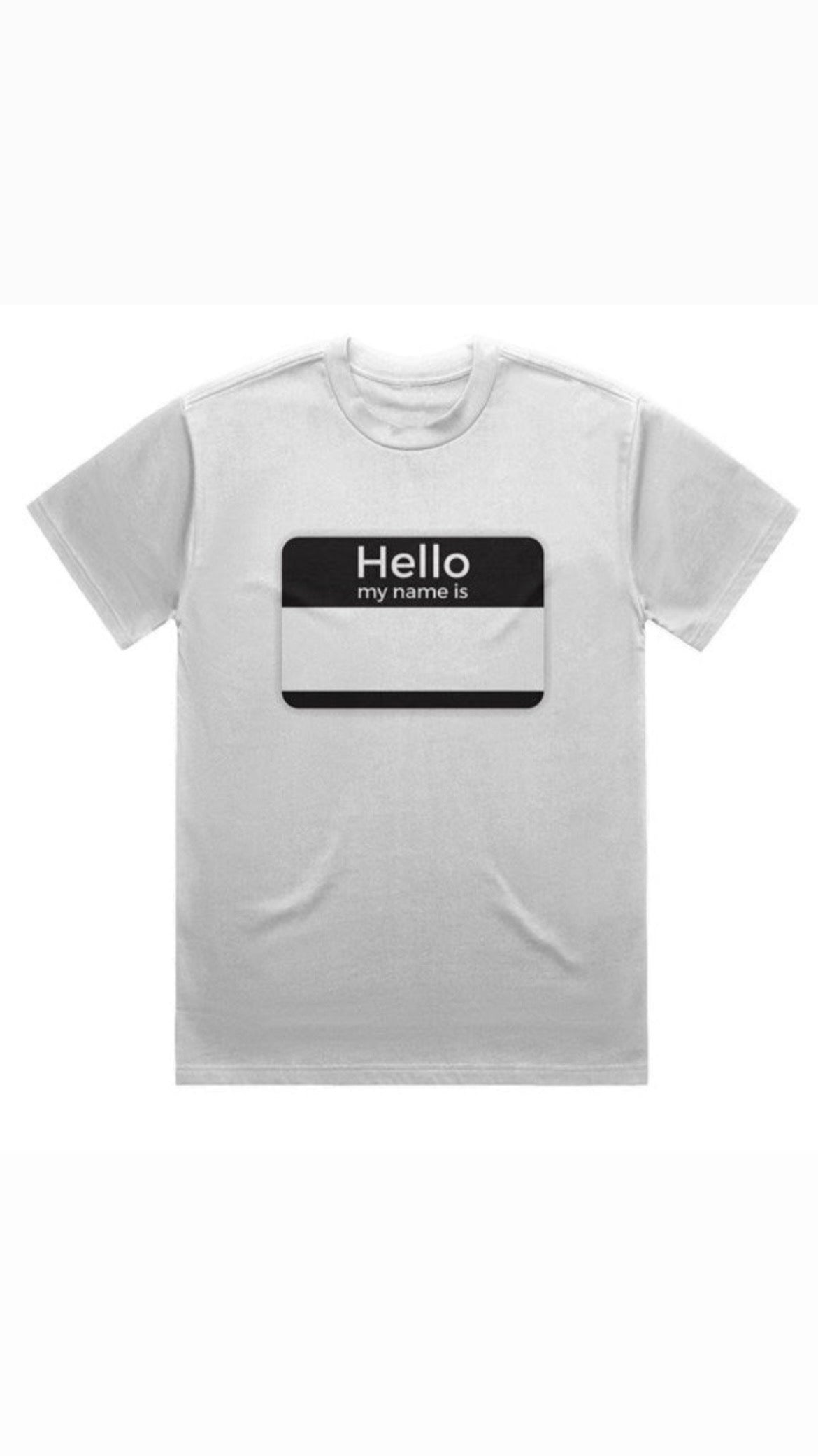 “Hello My Name Is” Graphic Tee W/ fabric marker
